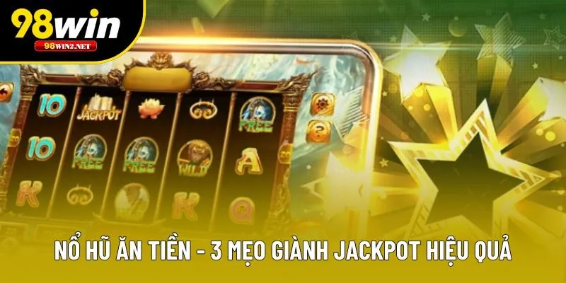 Nổ Hũ Ăn Tiền